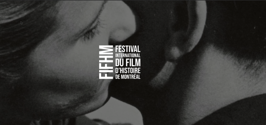 4e édition du Festival international du film d’histoire de Montréal