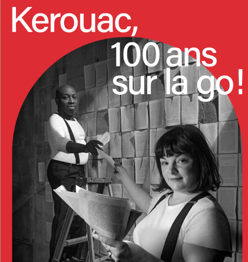 Kerouac 100 ans sur la go