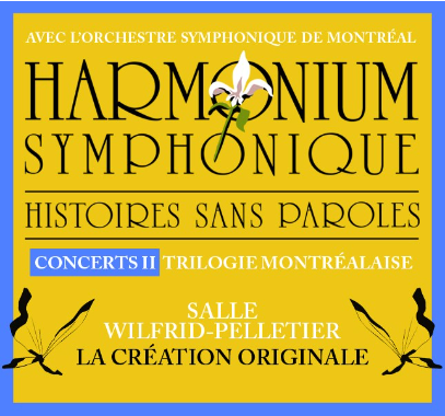 harmonium symphonique la création originale