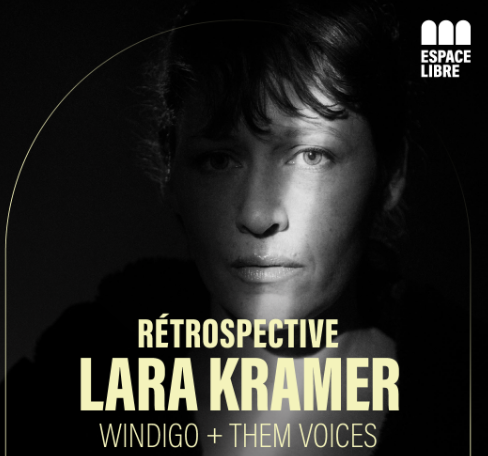 rétrospective, Lara Kramer: espace libre